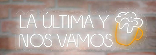 Letrero LED Decorativo de Neón, La Última y Nos Vamos con Diseño de Cerveza, Luz Blanca y Amarilla para Bar