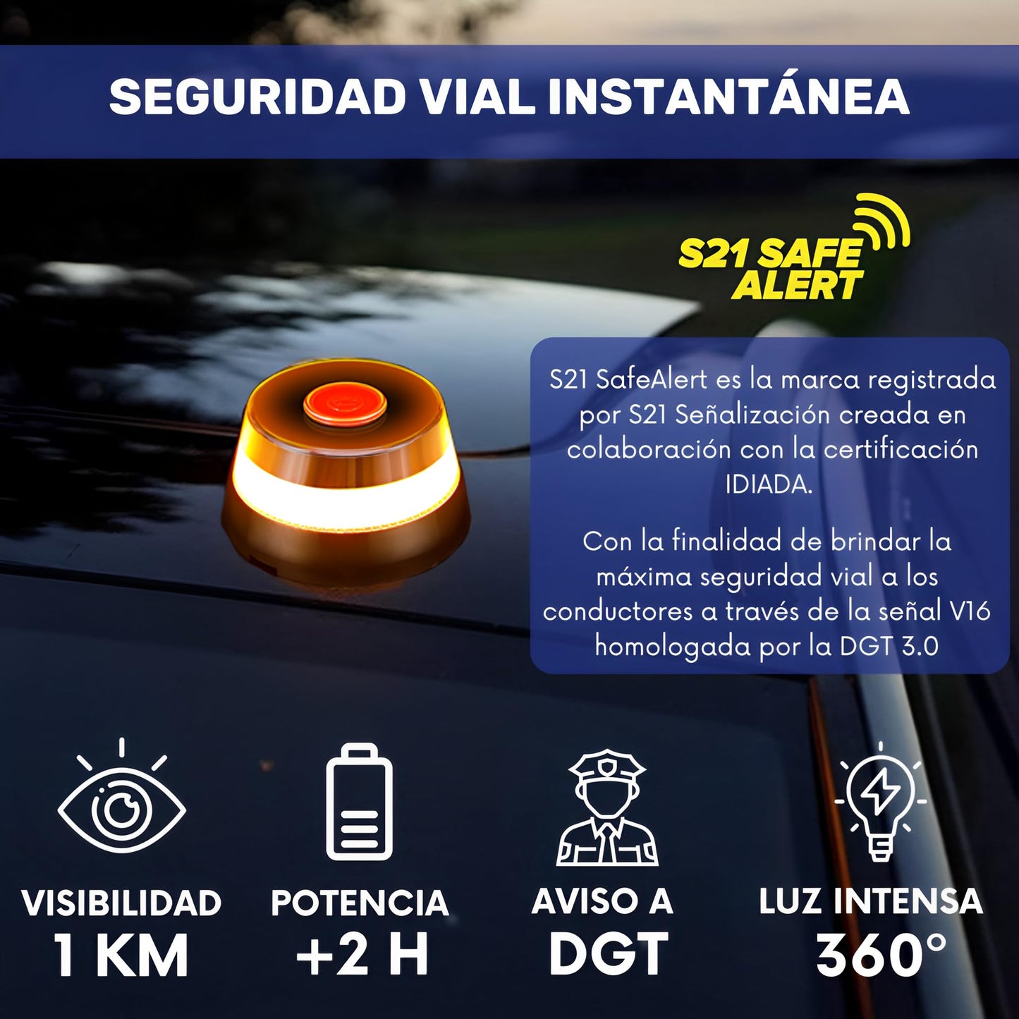 S21 Señalización Luz de Emergencia Coche Homologada DGT