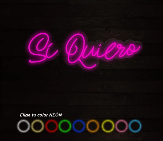 Letrero LED Neón 'Si Quiero' para Bodas, 9 Colores Disponibles, Decoración Romántica para Eventos