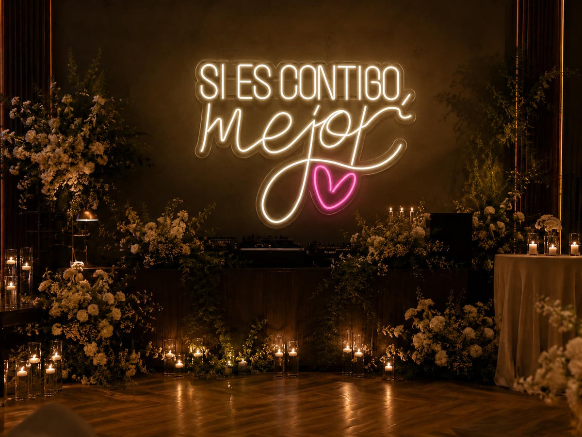 Letrero de Neón LED 'Si es Contigo mejor', Cartel Luminoso Decorativo con Corazón, Luz Blanca y Rosa 85x65CM ALIMENTADOR 12 V
