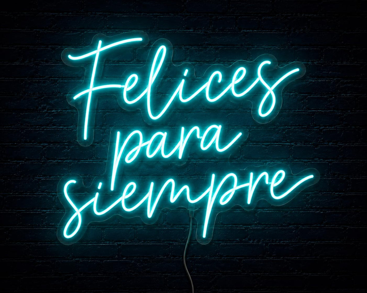 Letrero metacrilato led Neón Felices para Siempre, Color Azul Turquesa medidas 50 cm x 40 cm 12 v