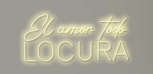 Letrero LED Neón 'El Amor Todo Locura', 70 x 33 cm, 12 Colores Disponibles, Decoración Interior