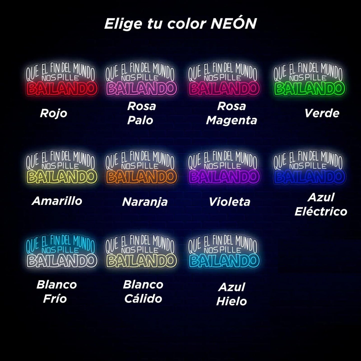 Letrero LED Neón Decorativo, Texto 'Que el Fin del Mundo nos Pille Bailando', 90 cm x 43 cm, Azul y Blanco