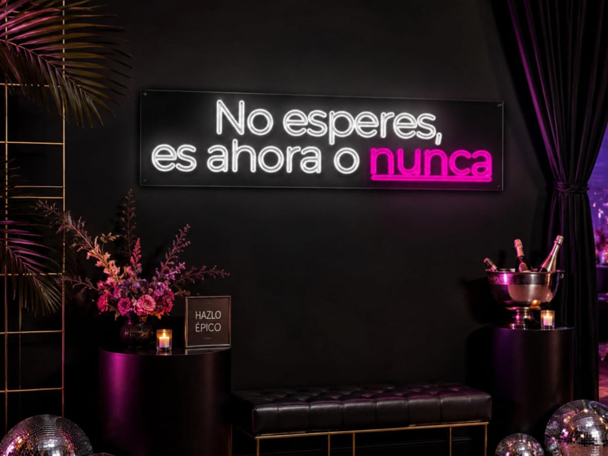 Letrero LED Neón 'No esperes, es ahora o nunca', 106 cm x 27 cm, Blanco y Rosa, Decoración de Pared