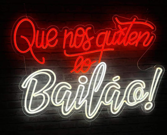 Letrero LED de Neón 'Que nos quiten lo Bailao', Luz Decorativa para Pared, Color Blanco Cálido