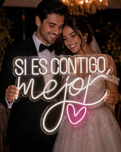 Letrero de Neón LED 'Si es Contigo mejor', Cartel Luminoso Decorativo con Corazón, Luz Blanca y Rosa 85x65CM ALIMENTADOR 12 V