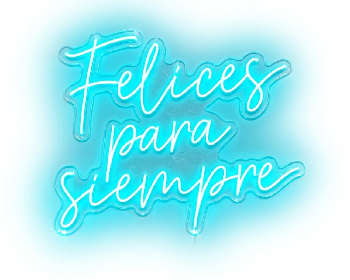Letrero metacrilato led Neón Felices para Siempre, Color Azul Turquesa medidas 50 cm x 40 cm 12 v