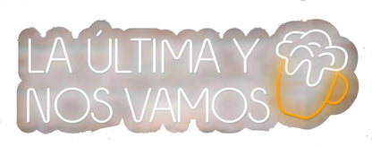 SOLOLED Letrero LA ULTIMA Y NOS VAMOS Cartel Luminoso LED en Metacrilato, Luz Brillante, 85x30cm, Alimentación 12v, Decoración de Pared para Escaparate