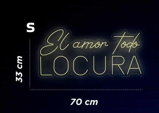Letrero LED Neón 'El Amor Todo Locura', 70 x 33 cm, 12 Colores Disponibles, Decoración Interior